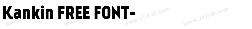 Kankin FREE FONT字体转换